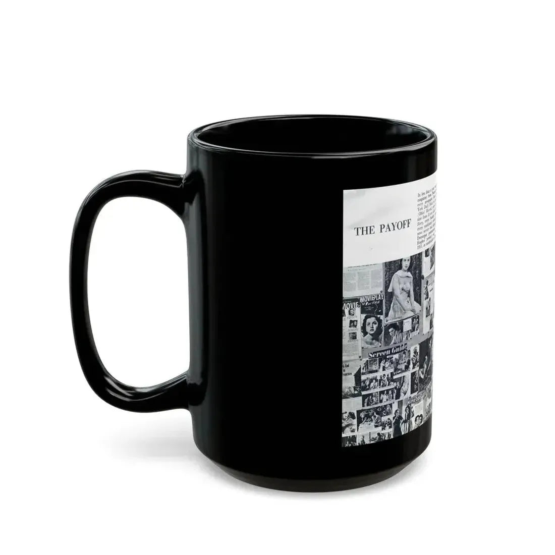 Faith Domergue #233 - [Pages 70 & 71] Pages 13 & 14 of 14+Compilation Tons of Mag. Covers & More from Pageant Digest Mag. April '51 (Vintage Female Icon) Black Coffee Mug - Go Mug Yourself