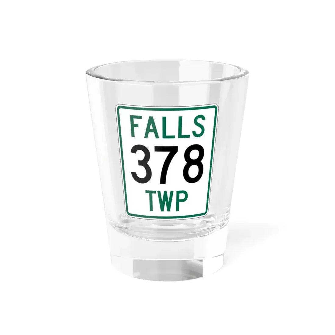 Falls Township Route 378 Hocking County Ohio (Ohio) (Road Sign) Shot Glass 1.5oz 1.5oz - Go Mug Yourself