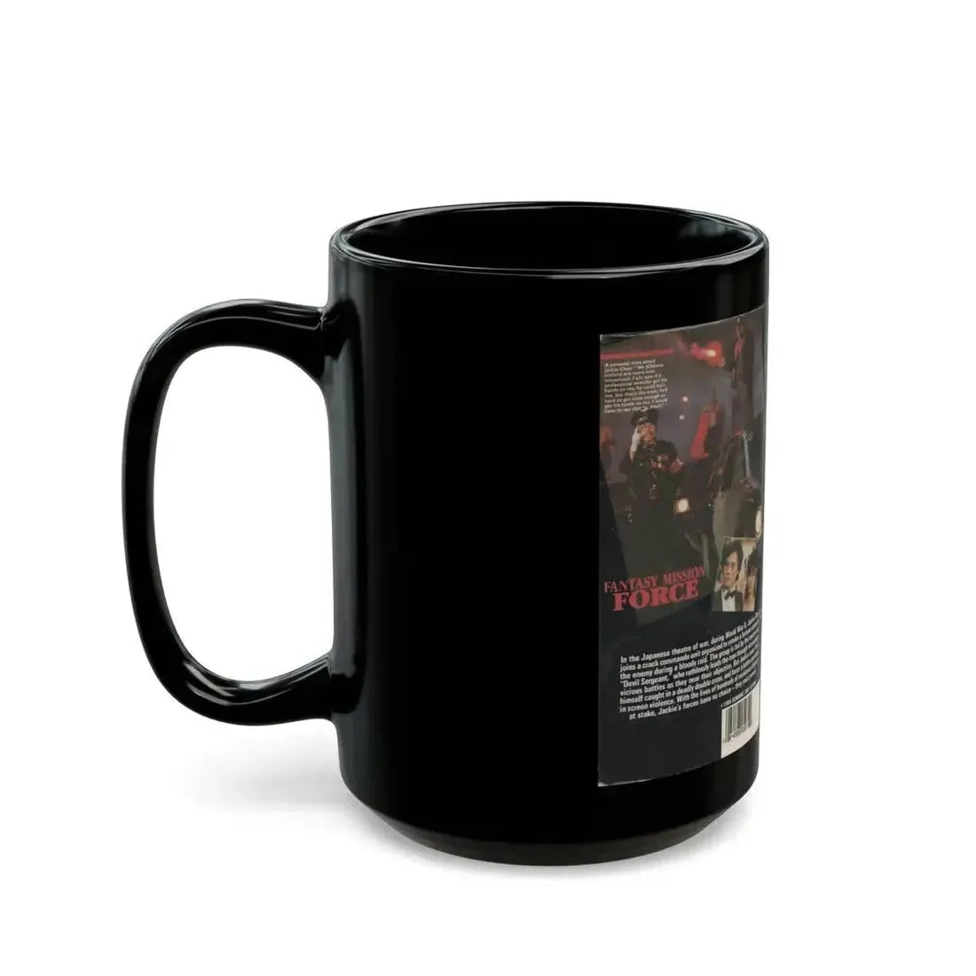 FANTASY MISSION FORCE JACKIE CHAN (VHS COVER) - Black Coffee Mug - Go Mug Yourself