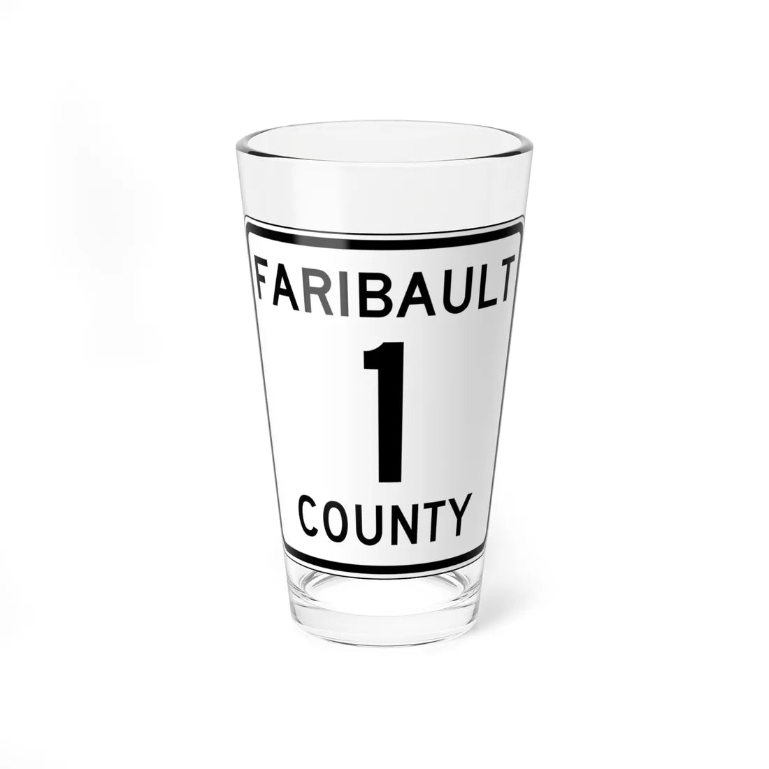 Faribault County Route 1 MN (Minnesota) (Road Sign) Pint Glass 16oz 16oz - Go Mug Yourself