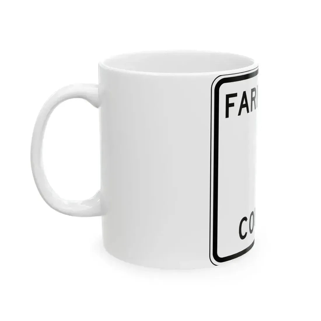 Faribault County Route 1 MN (Minnesota) (Road Sign) White Coffee Mug - Go Mug Yourself