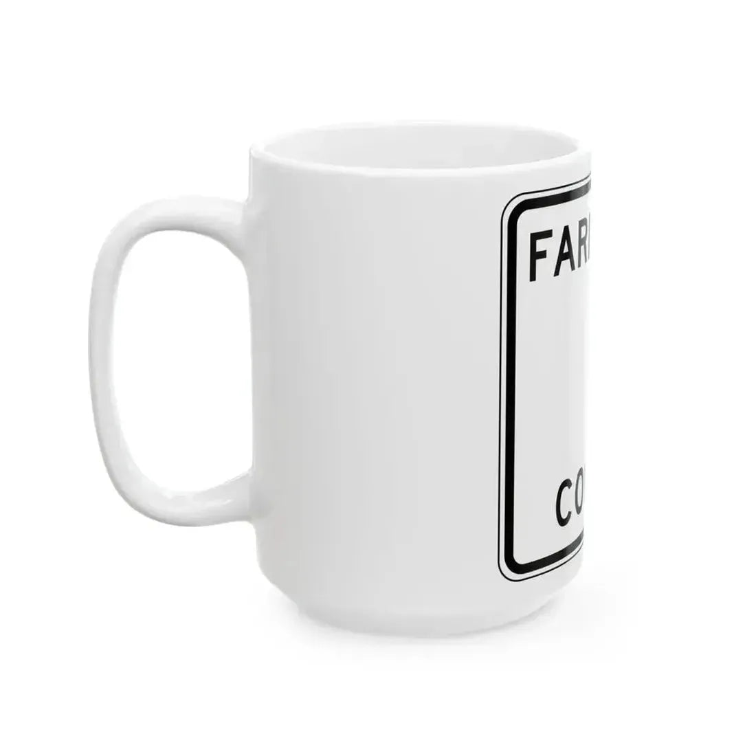 Faribault County Route 1 MN (Minnesota) (Road Sign) White Coffee Mug - Go Mug Yourself