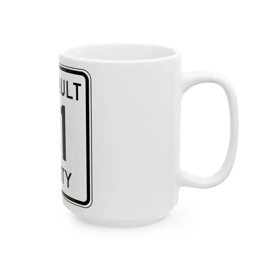 Faribault County Route 21 MN (Minnesota) (Road Sign) White Coffee Mug - Go Mug Yourself
