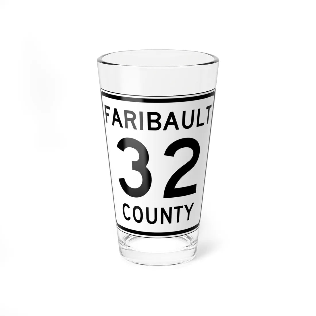Faribault County Route 32 MN (Minnesota) (Road Sign) Pint Glass 16oz 16oz - Go Mug Yourself