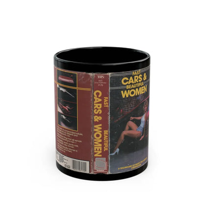 FAST CARS AND BEAUTIFUL WOMEN (VHS COVER) - Black Coffee Mug-11oz-Go Mug Yourself