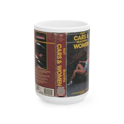 FAST CARS AND BEAUTIFUL WOMEN (VHS COVER) - White Coffee Mug 15oz - Go Mug Yourself