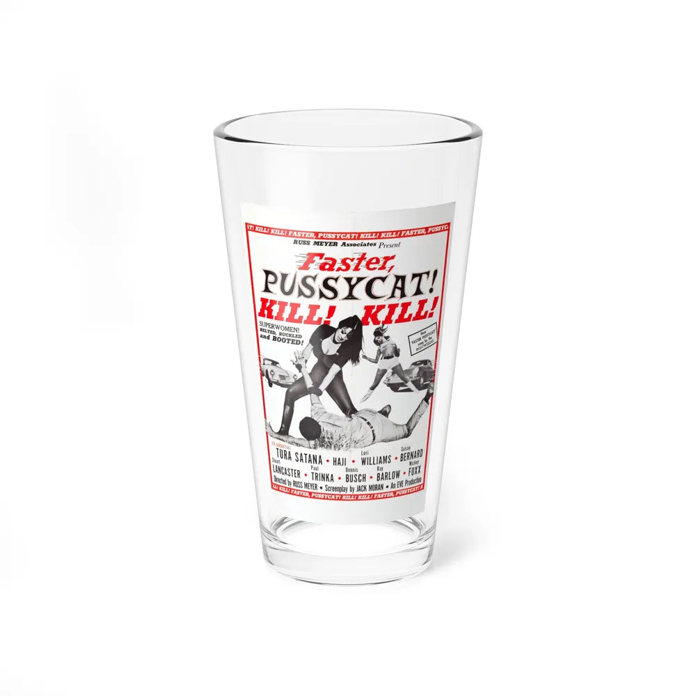 FASTER, PUSSYCAT! KILL! KILL! (2) 1965 Movie Poster - Pint Glass 16oz-16oz-Go Mug Yourself