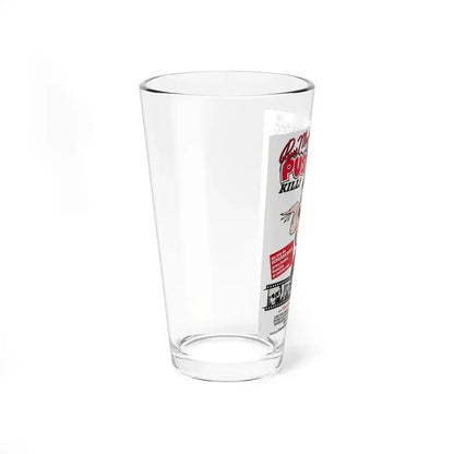FASTER, PUSSYCAT! KILL! KILL! (4) 1965 Movie Poster - Pint Glass 16oz - Go Mug Yourself
