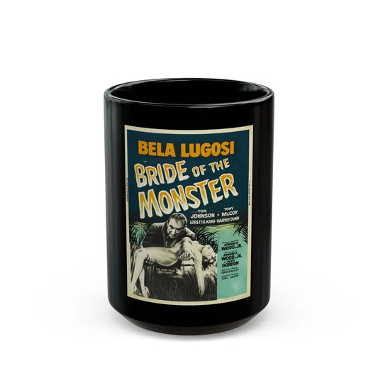 BRIDE OF THE MONSTER (2) 1955 Movie Poster - Black Coffee Mug-15oz-Go Mug Yourself