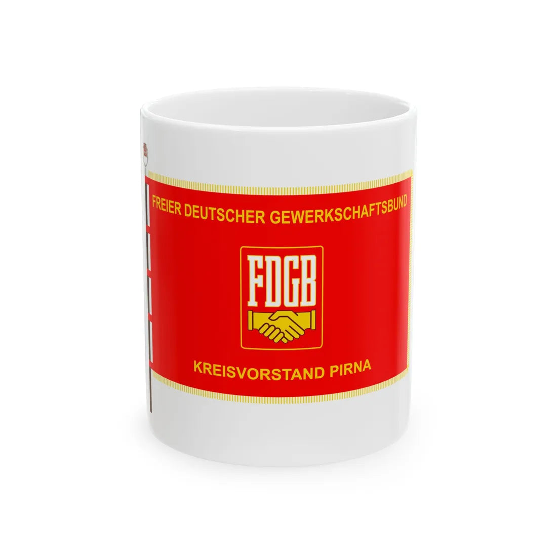 FDGB Kreisvorstand Pirna (Germany) White Coffee Mug 11oz - Go Mug Yourself