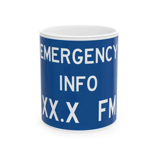 FDOT Road sign - Emergency info radio station (Florida) (Road Sign) White Coffee Mug 11oz - Go Mug Yourself