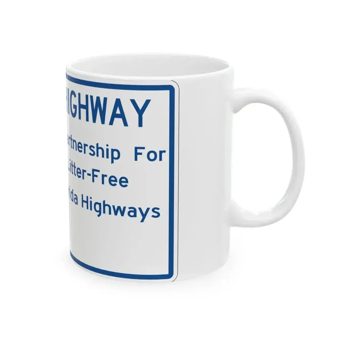 FDOT Road sign FTP-42-04 (Florida) (Road Sign) White Coffee Mug - Go Mug Yourself
