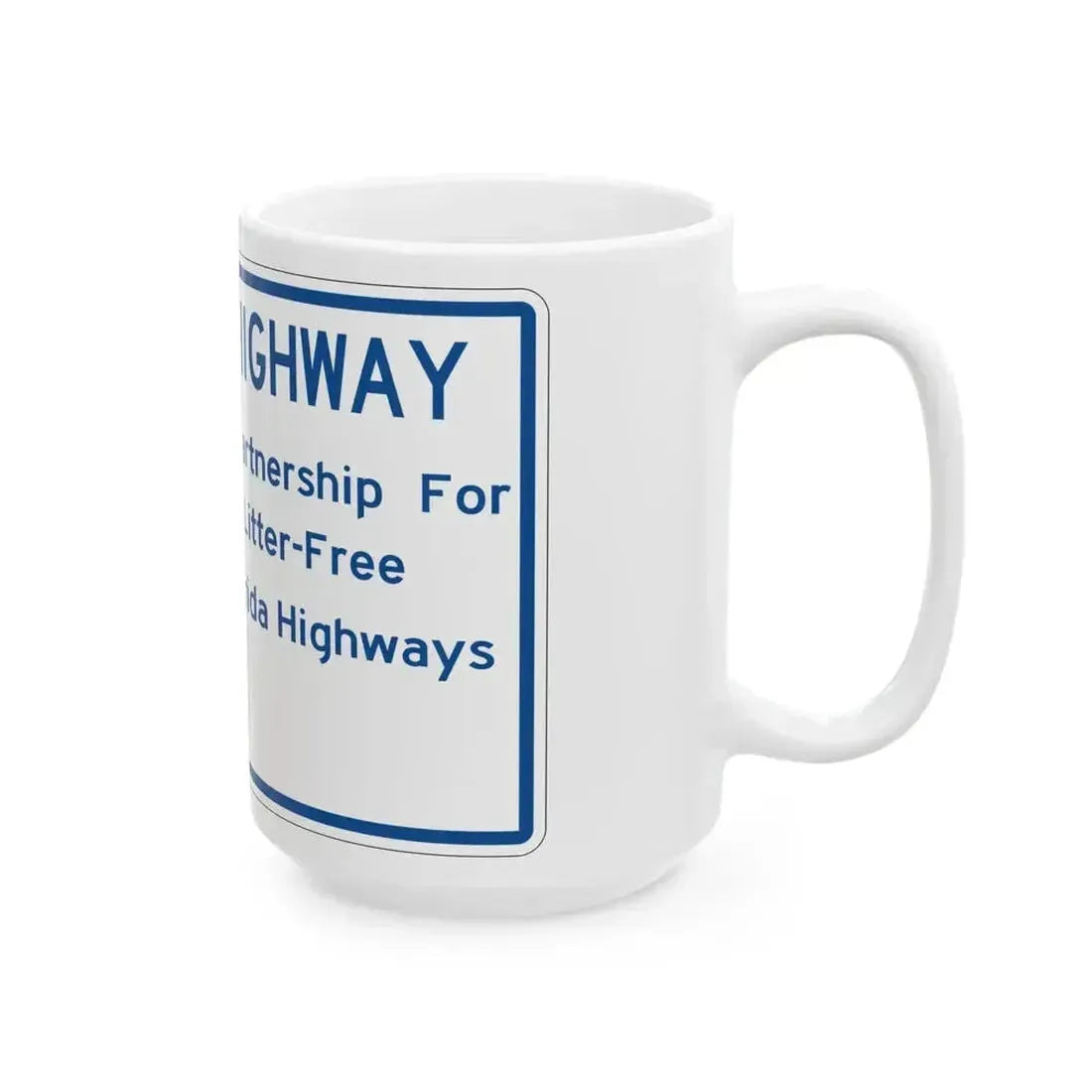 FDOT Road sign FTP-42-04 (Florida) (Road Sign) White Coffee Mug - Go Mug Yourself