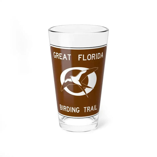 FDOT Road sign - Great Florida Birding Trail (Florida) (Road Sign) Pint Glass 16oz 16oz - Go Mug Yourself
