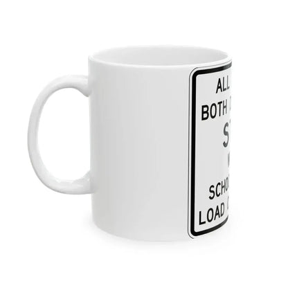 FDOT Road sign - School bus stop regulation 2 (Florida) (Road Sign) White Coffee Mug - Go Mug Yourself