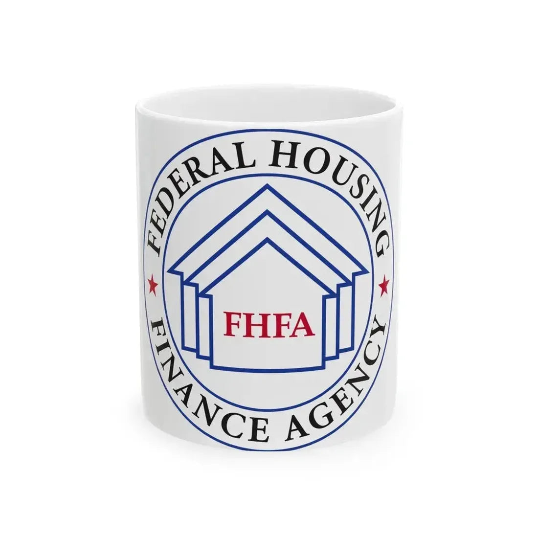 Federal Housing Finance Agency - White Coffee Mug 11oz - Go Mug Yourself