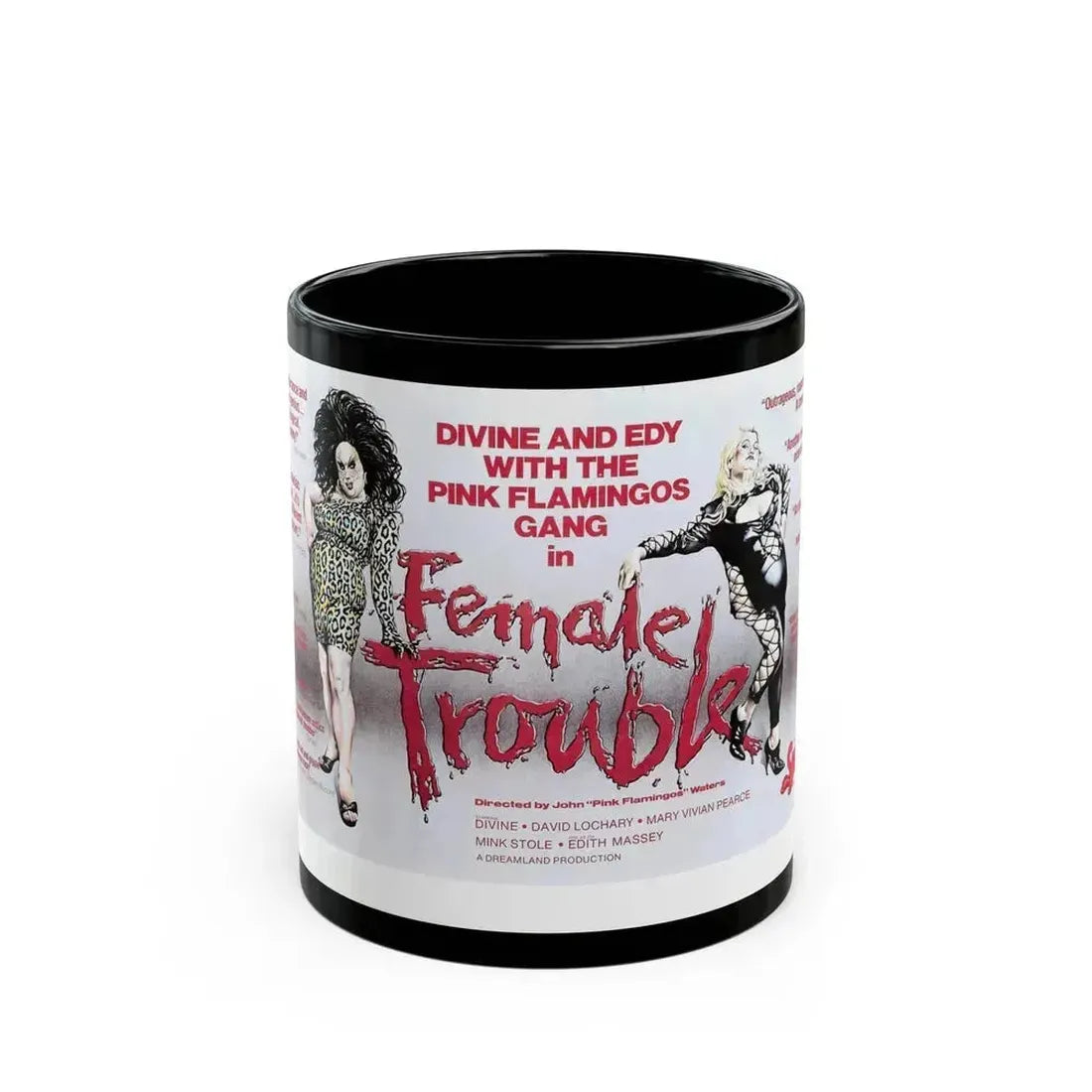 FEMALE TROUBLE 1974 Movie Poster - Black Coffee Mug 11oz - Go Mug Yourself