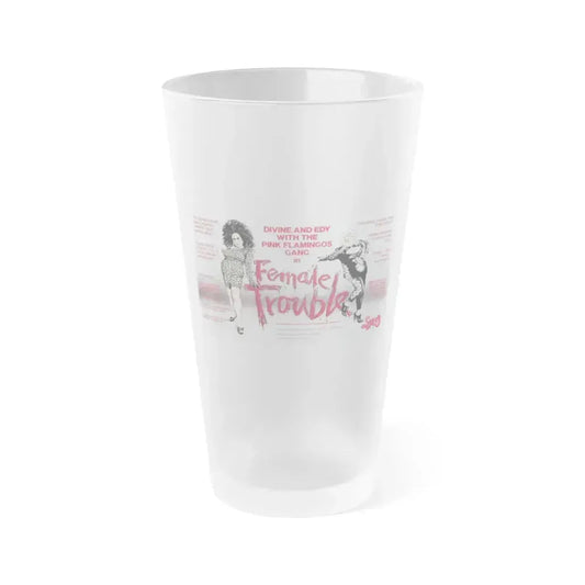 FEMALE TROUBLE 1974 Movie Poster - Frosted Pint Glass 16oz 16oz Frosted - Go Mug Yourself