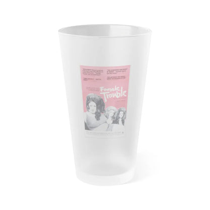 FEMALE TROUBLE (2) 1974 Movie Poster - Frosted Pint Glass 16oz-16oz-Frosted-Go Mug Yourself