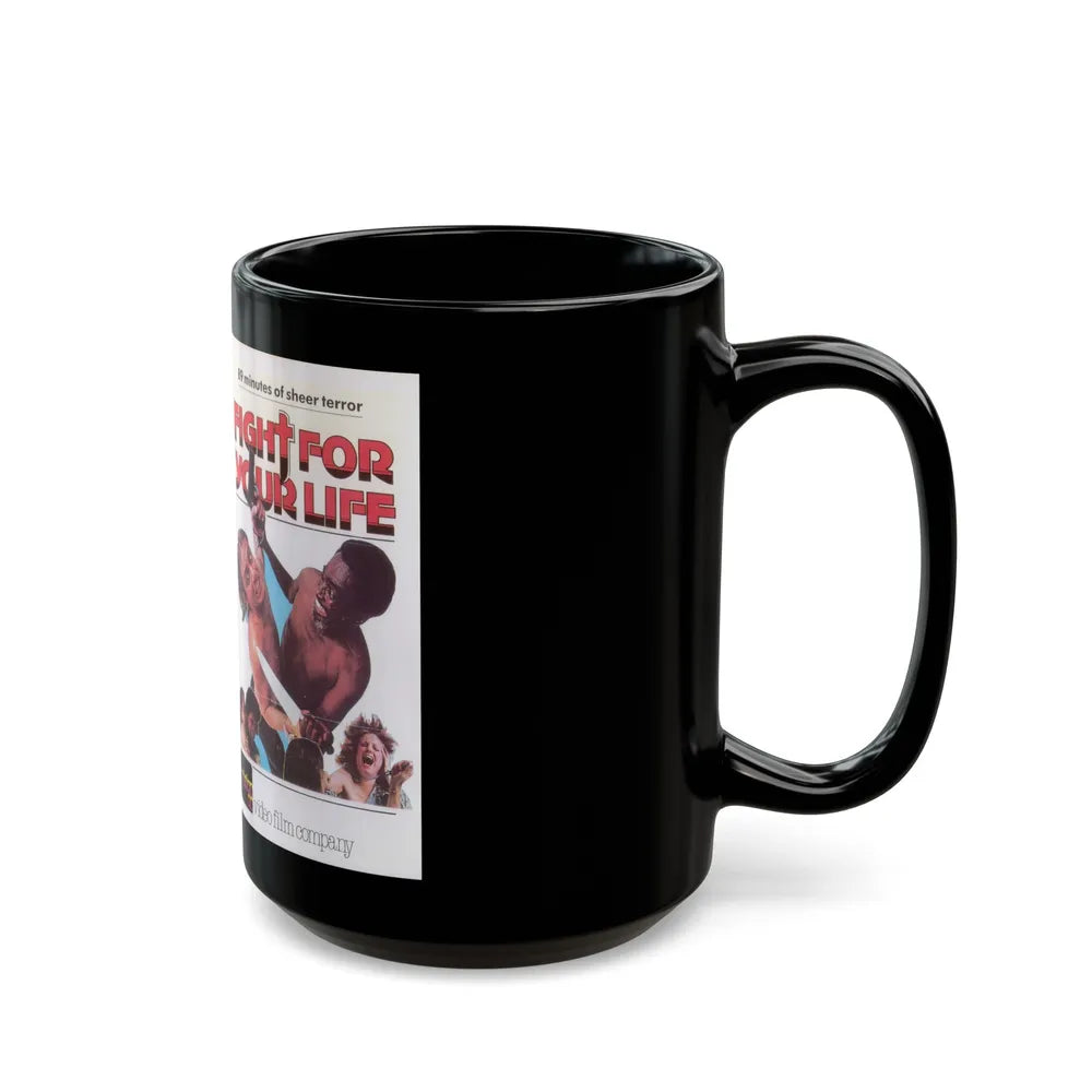 FIGHT FOR YOUR LIFE (VHS COVER) - Black Coffee Mug-Go Mug Yourself