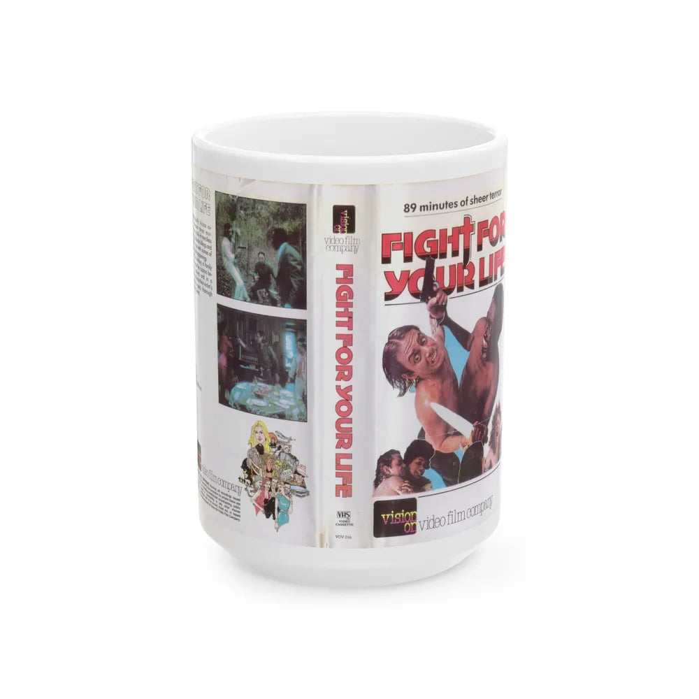 FIGHT FOR YOUR LIFE (VHS COVER) - White Coffee Mug-15oz-Go Mug Yourself