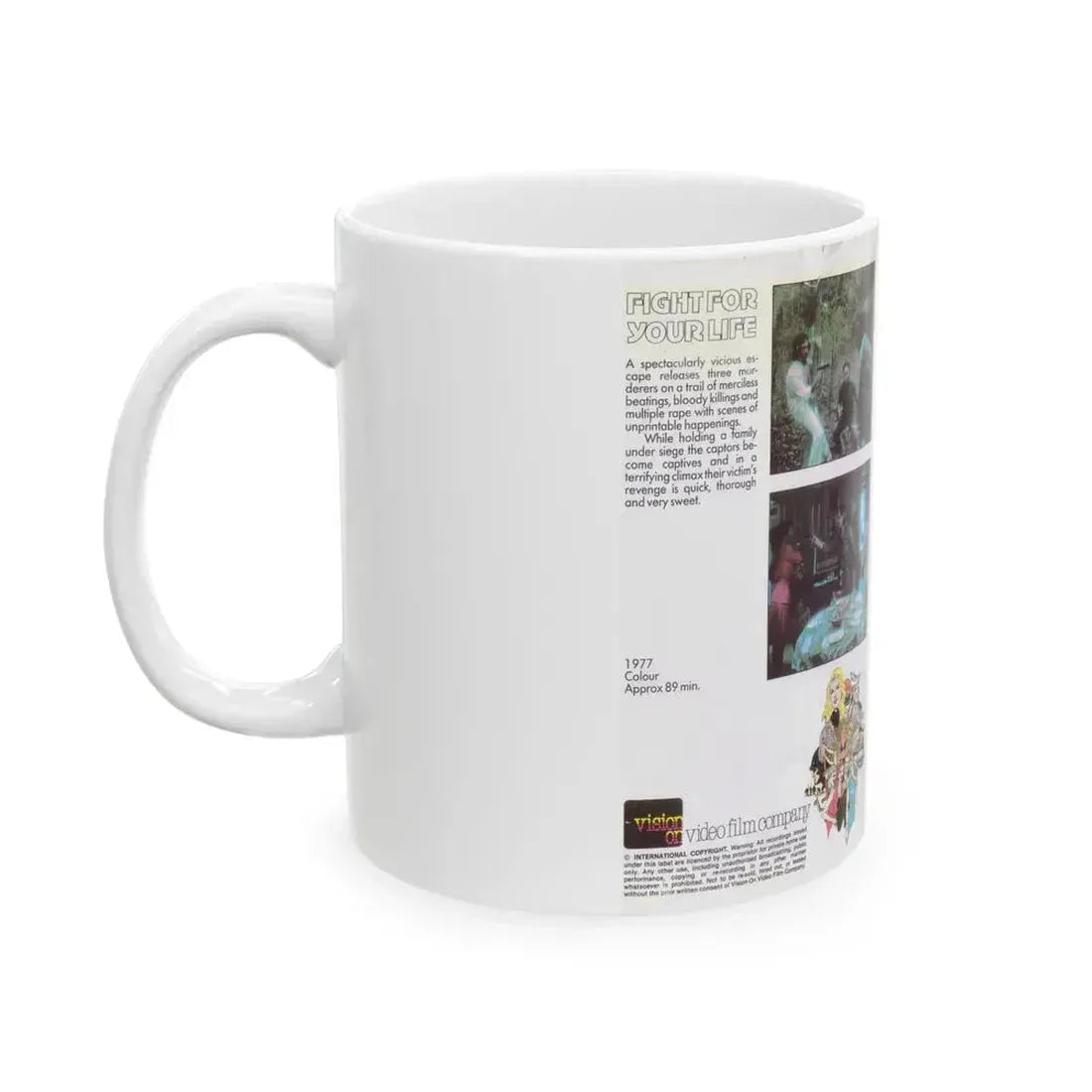 FIGHT FOR YOUR LIFE (VHS COVER) - White Coffee Mug - Go Mug Yourself