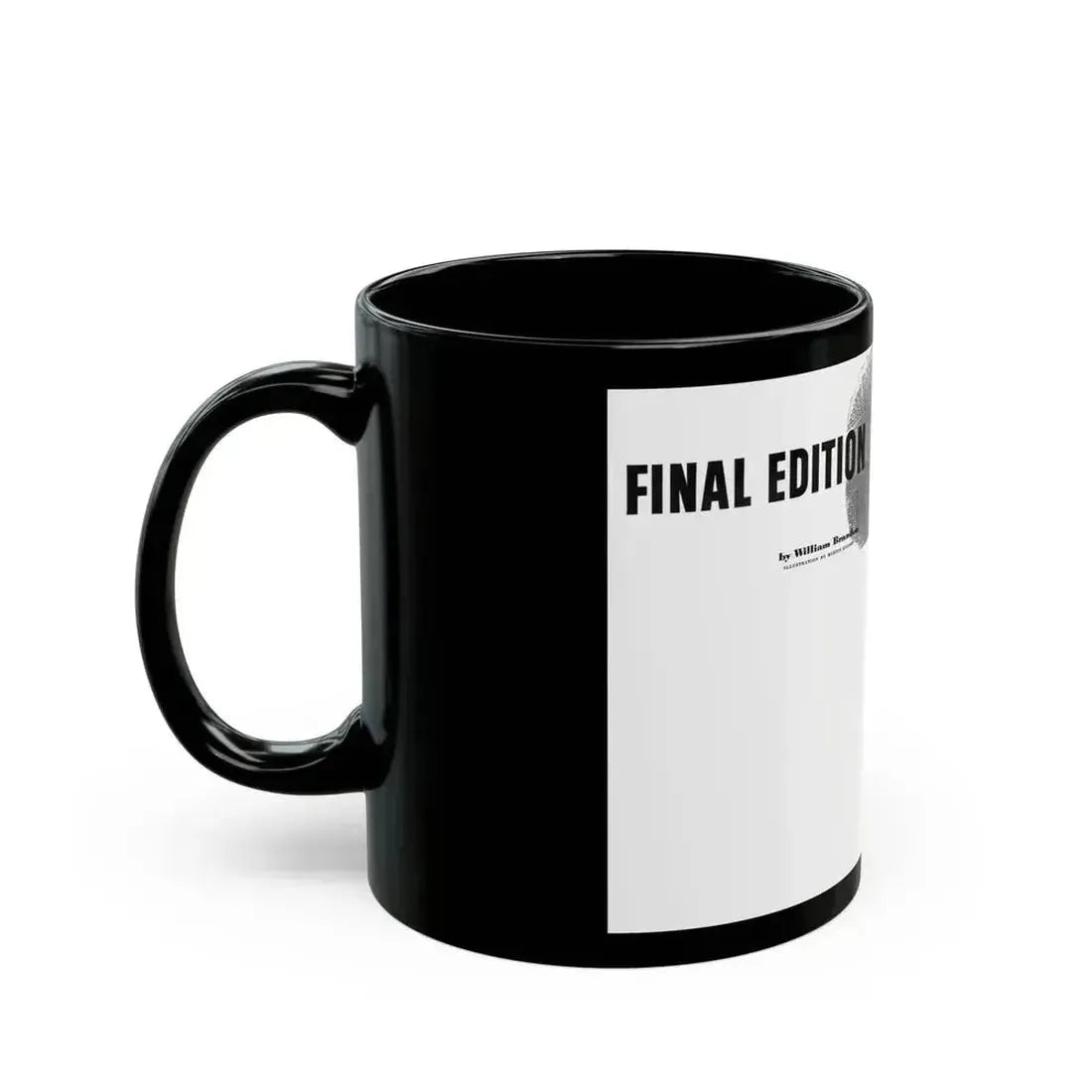 Final Edition, The American Magazine, March 1952 - Black Coffee Mug - Go Mug Yourself