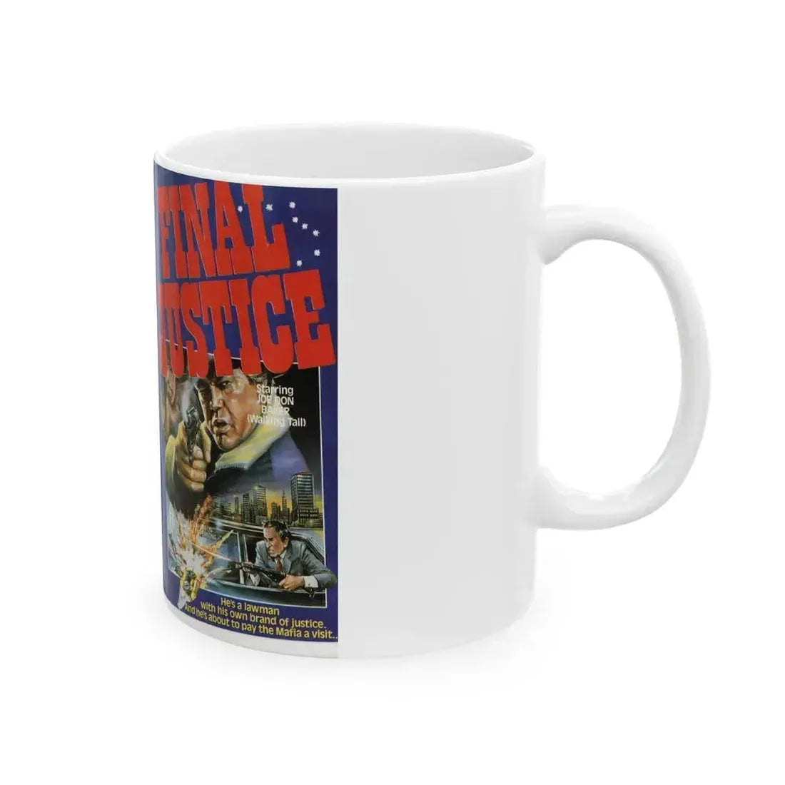 FINAL JUSTICE VESTRON VIDEO INTERNATIONAL MST3K (VHS COVER) - White Coffee Mug - Go Mug Yourself