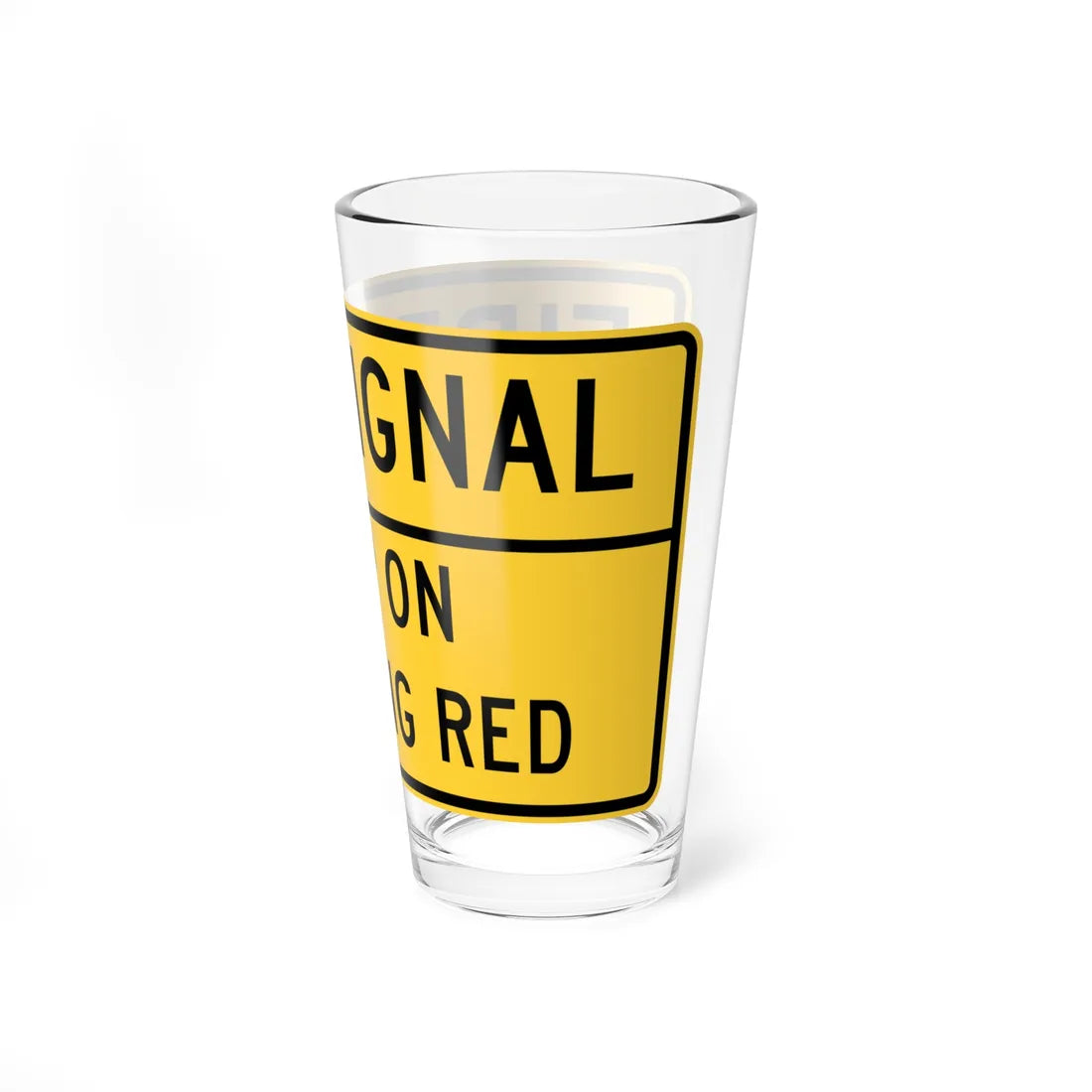 FIRE SIGNAL STOP ON euasHine RED MUTCD-DE W11-12-DE (Delaware) (Road Sign) Pint Glss 16oz - Go Mug Yourself