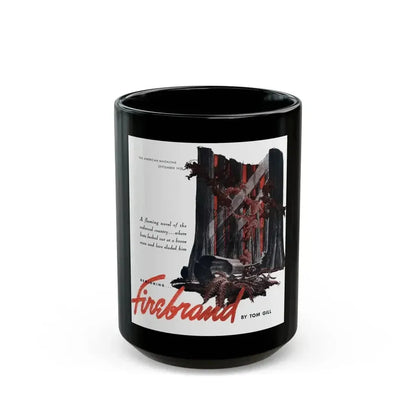 Firebrand, part 1-1, The American Magazine, September 1938 - Black Coffee Mug 15oz - Go Mug Yourself
