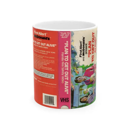 FIRST ALERT AND MCDONALDS PRESENT PLAN TO GET OUT ALIVE FAMILY FIRE SAFETY VIDEO (VHS COVER) - White Coffee Mug 11oz - Go Mug Yourself