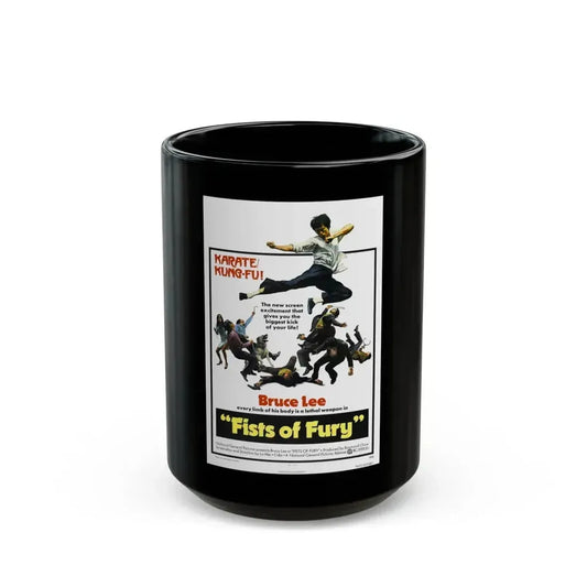 FIST OF FURY (3) 1972 Movie Poster - Black Coffee Mug 15oz - Go Mug Yourself