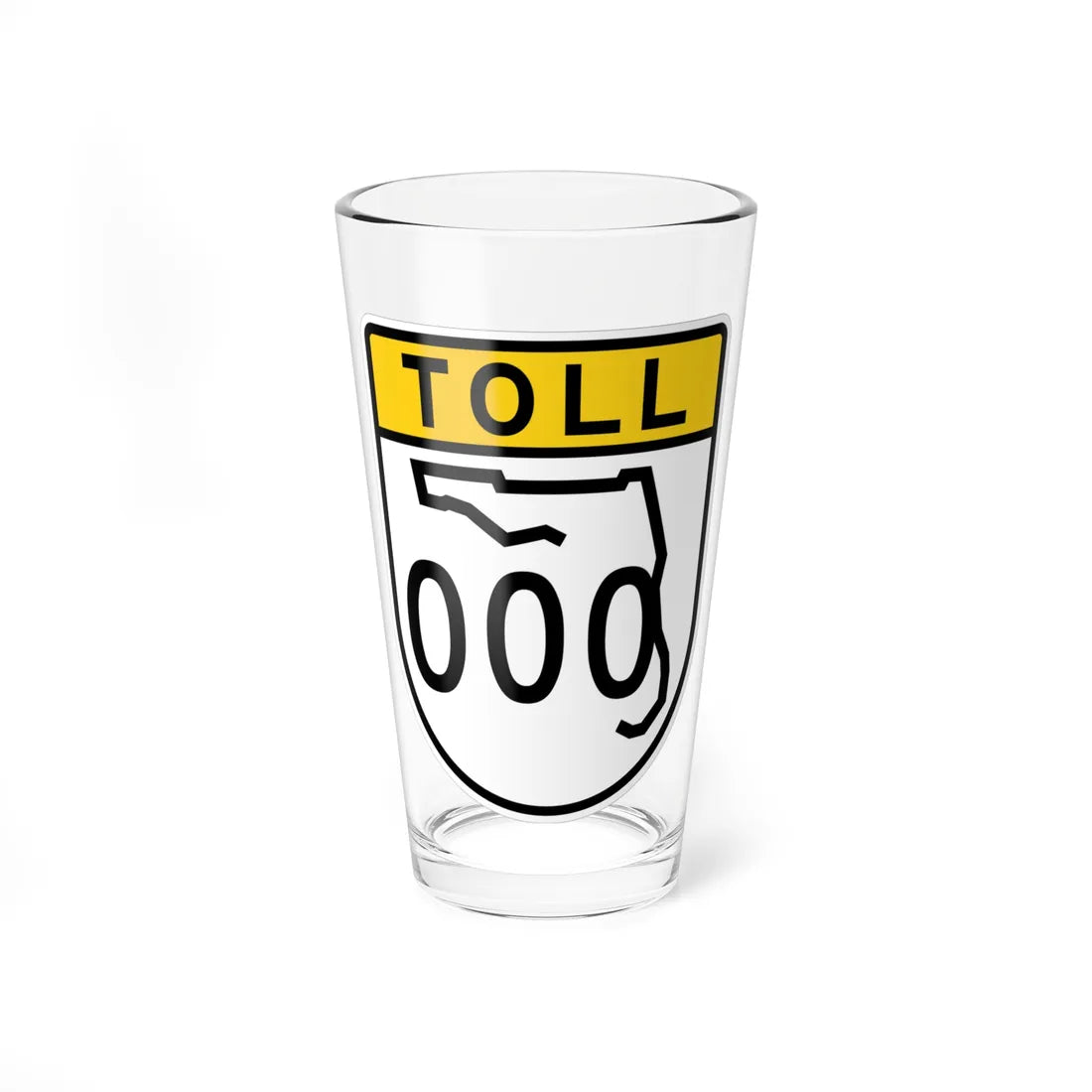 FL Route Shield Template Toll (Florida) (Road Sign) Pint Glass 16oz 16oz - Go Mug Yourself