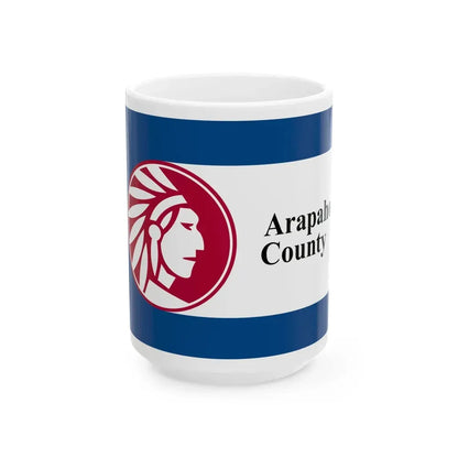 Flag of Arapahoe County Colorado (United States) White Coffee Mug 15oz - Go Mug Yourself