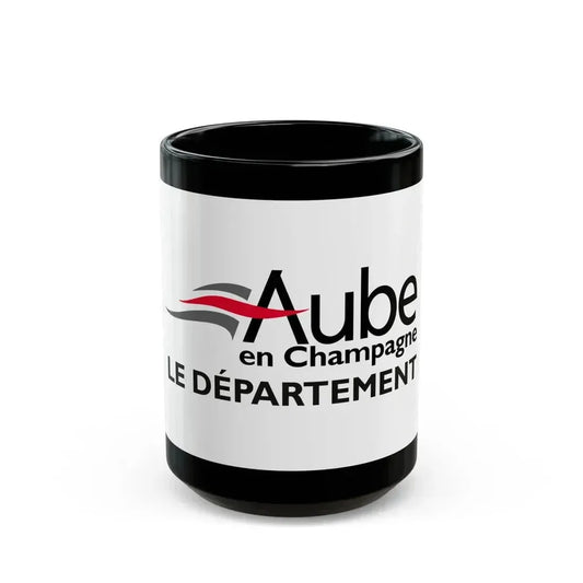 Flag of Aube France - Black Coffee Mug 15oz - Go Mug Yourself