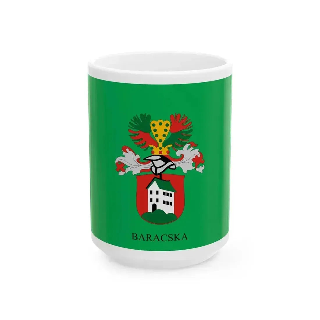 Flag of Baracska (Hungary) White Coffee Mug 15oz - Go Mug Yourself