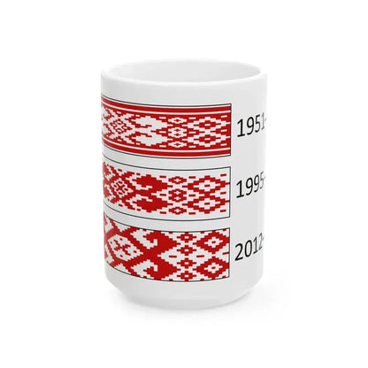 Flag of Belarus ornaments (Belarus) White Coffee Mug 15oz - Go Mug Yourself