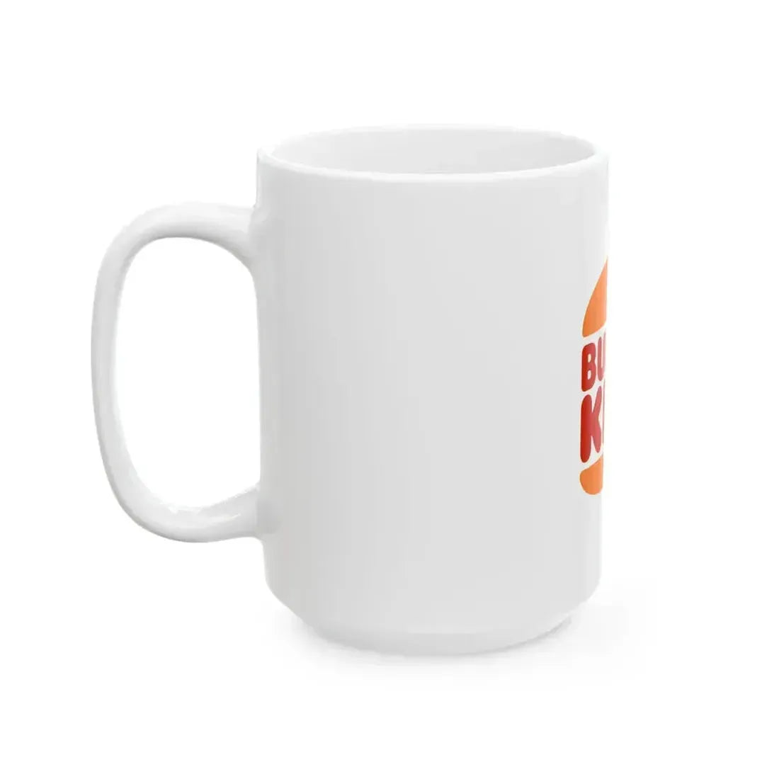 Flag of Burger King (United States) White Coffee Mug - Go Mug Yourself