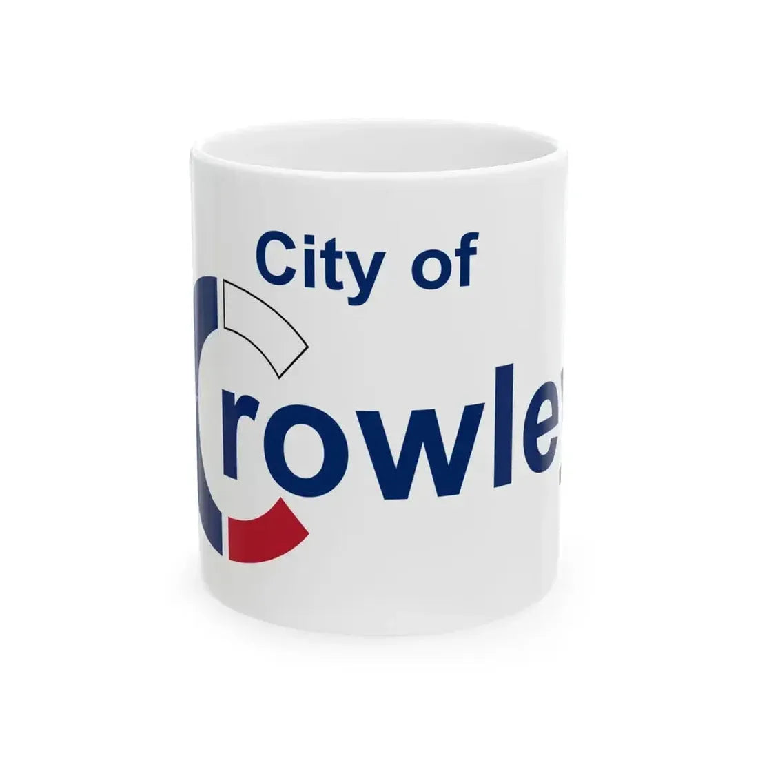 Flag of Crowley Texas (United States) White Coffee Mug 11oz - Go Mug Yourself