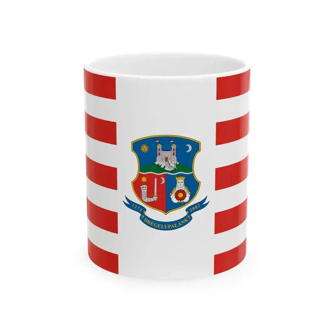 Flag of Dregelypalank (Hungary) White Coffee Mug 11oz - Go Mug Yourself