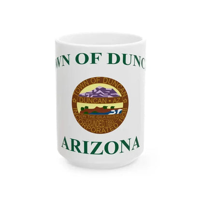 Flag of Duncan Arizona (United States) White Coffee Mug 15oz - Go Mug Yourself