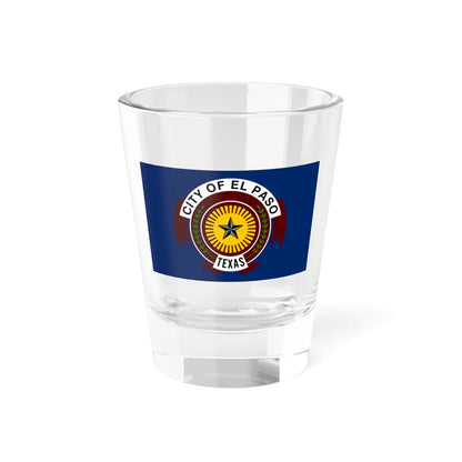 Flag of El Paso Texas (United States) Shot Glass 1.5oz 1.5oz - Go Mug Yourself
