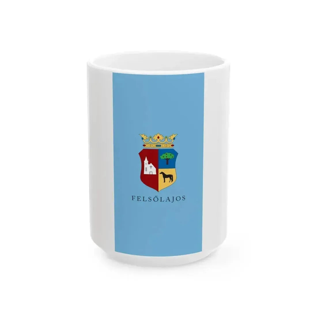 Flag of Felsolajos vertical (Hungary) White Coffee Mug 15oz - Go Mug Yourself