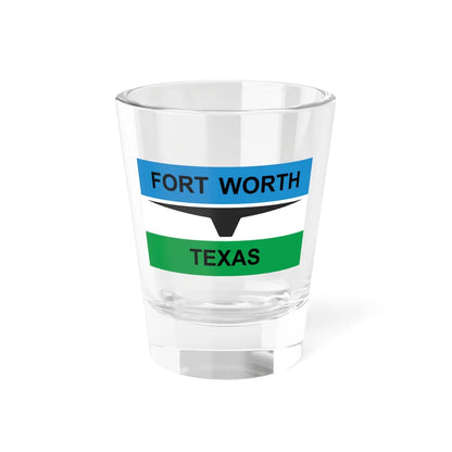 Flag of Fort Worth Texas 1968-2004 (United States) Shot Glass 1.5oz 1.5oz - Go Mug Yourself