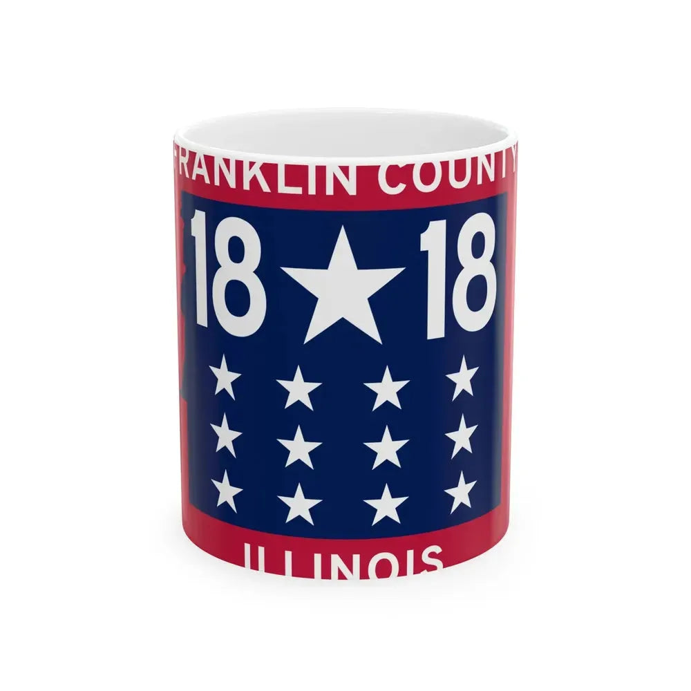 Flag of Franklin County Illinois (United States) White Coffee Mug 11oz - Go Mug Yourself
