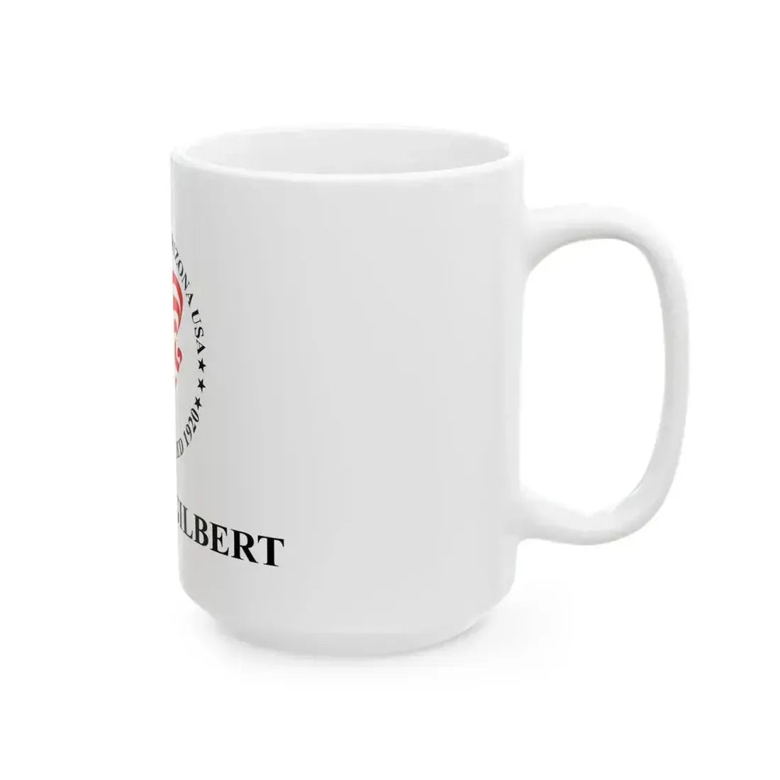 Flag of Gilbert Arizona (United States) White Coffee Mug - Go Mug Yourself