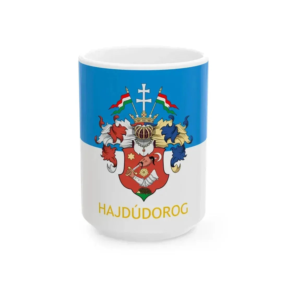 Flag of Hajdudorog (Hungary) White Coffee Mug 15oz - Go Mug Yourself