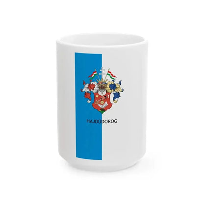 Flag of Hajdudorog vertical (Hungary) White Coffee Mug 15oz - Go Mug Yourself
