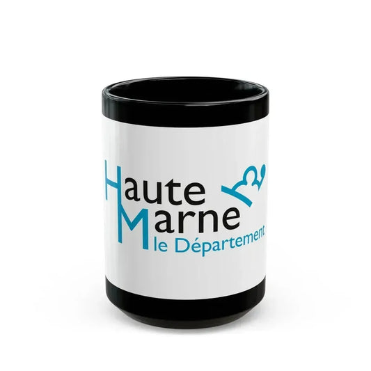 Flag of Haute Marne France - Black Coffee Mug 15oz - Go Mug Yourself
