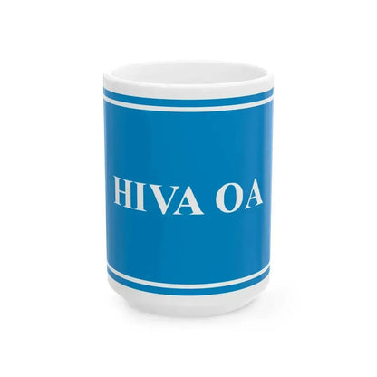 Flag of Hiva-Oa (France) White Coffee Mug 15oz - Go Mug Yourself